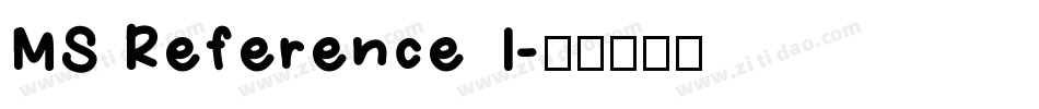 MS Reference 1字体转换